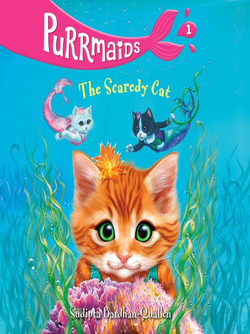 Title details for The Scaredy Cat by Sudipta Bardhan-Quallen - Available